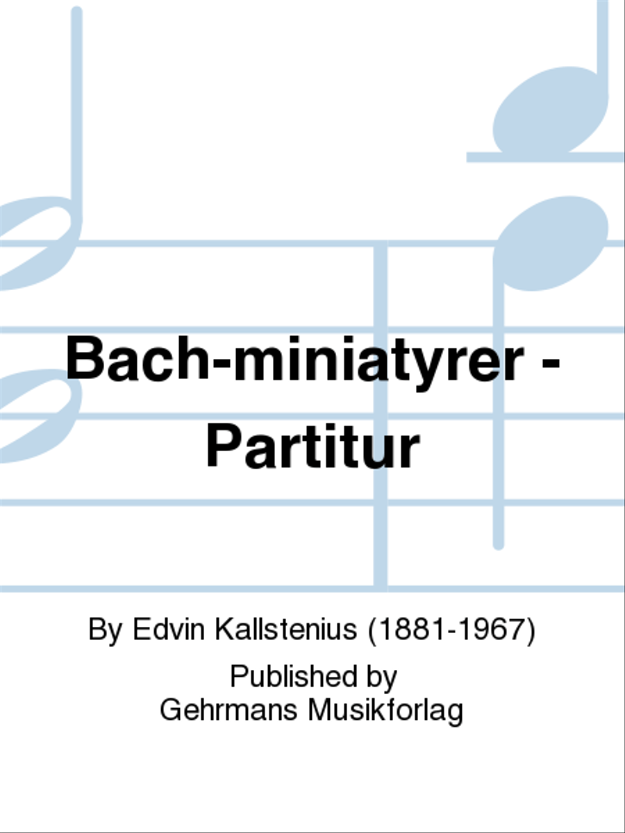 Bach-miniatyrer - Partitur