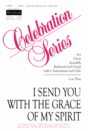 Book cover for I Send You with the Grace of My Spirit