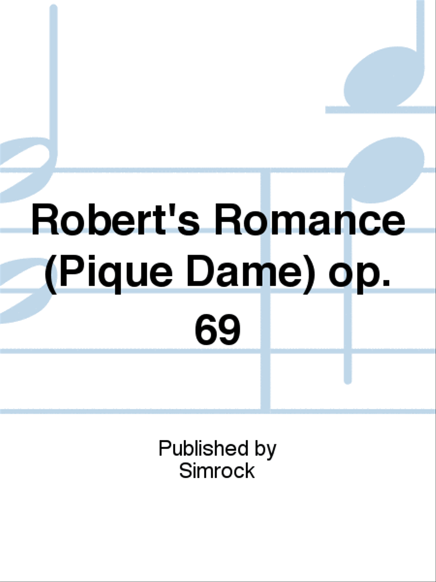 Robert's Romance (Pique Dame) op. 69 Voice Solo scores gallery preview page 1