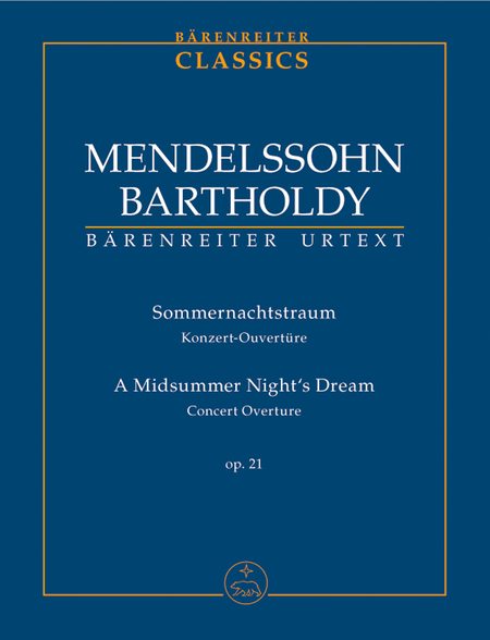 A Midsummer Nights Dream op. 21