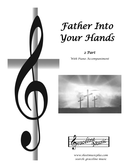 Father Into Your Hands 2 Part image number null