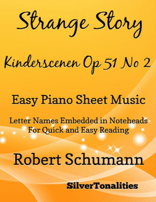 Book cover for Strange Story Kinderscenen Opus 15 Number 2 Easy Piano Sheet Music