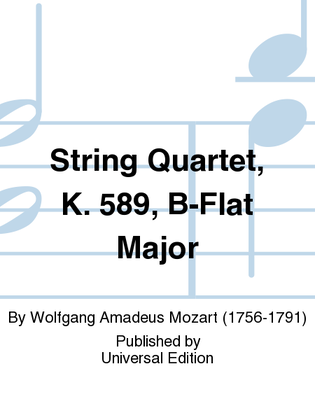 String Quartet, K. 589, Bfl Ma