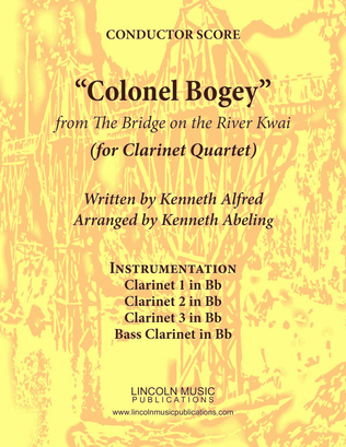 March - “Colonel Bogey” (for Clarinet Quartet)