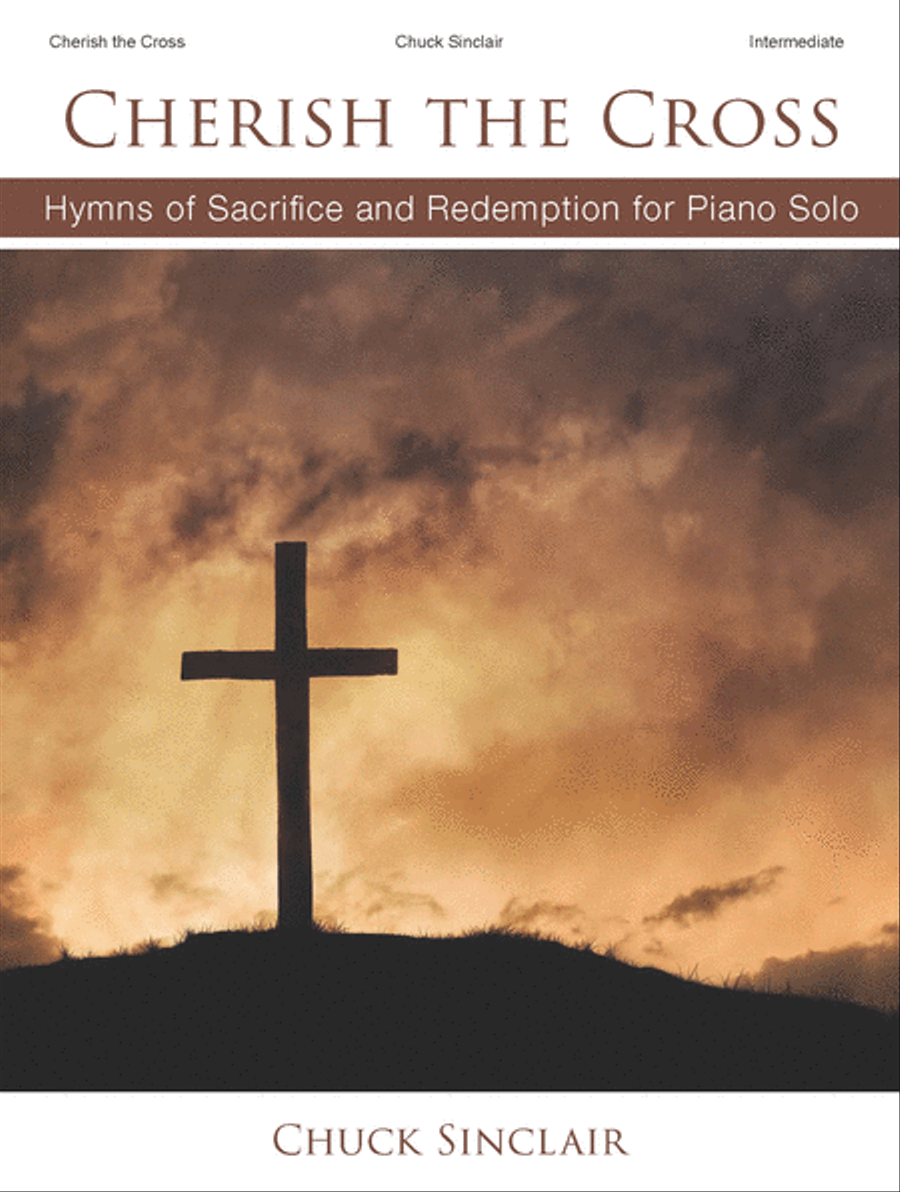 Cherish the Cross Cherish the Cross Piano Solo scores gallery preview page 1
