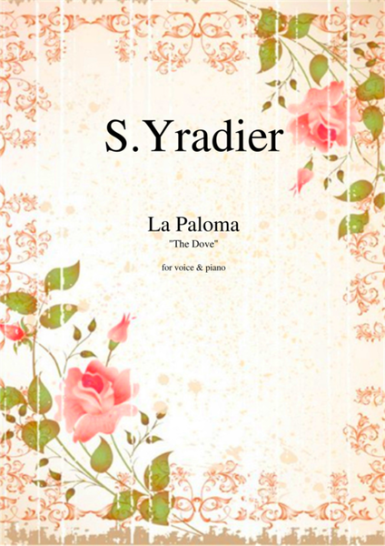 La Paloma by Sebastian Yradier for voice and piano