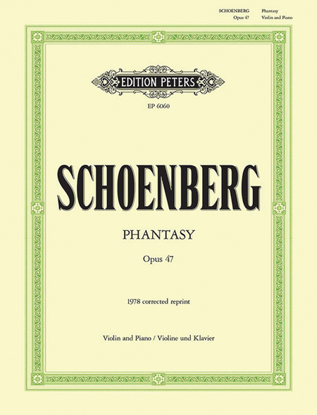 Phantasy Op. 47 for Violin with Piano Accompaniment