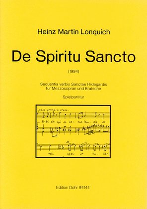 De Spirito sancto (1994) -Sequentia verbis Sanctae Hildegardis für Mezzosopran und Bratsche-