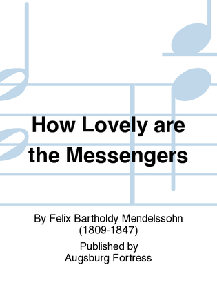 Book cover for How Lovely are the Messengers