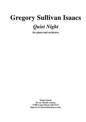 Gregory Sullivan Isaacs: Quiet Night for piano and orchestra - score only