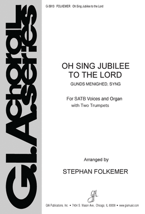 Book cover for Oh Sing Jubilee to the Lord