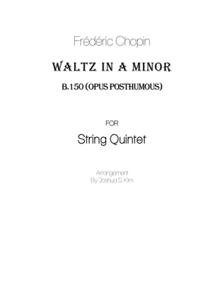 Waltz in A minor (Opus posthumous) for small string ensemble