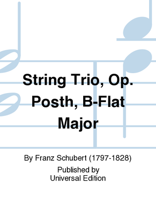 String Trio, Op. Posth, Bflmaj