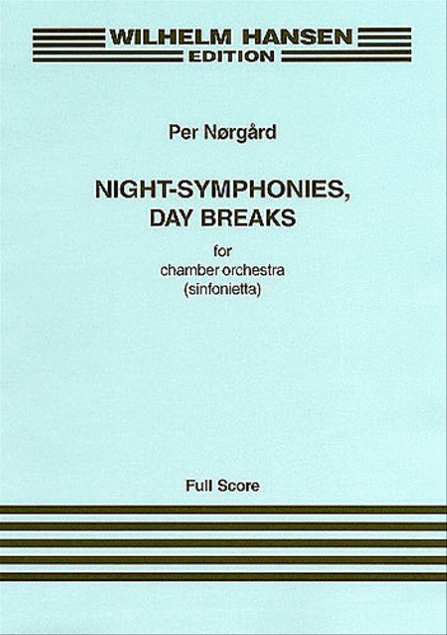 Per Norgard: Night Symphonies, Day Breaks Chamber Orchestra scores gallery preview page 1