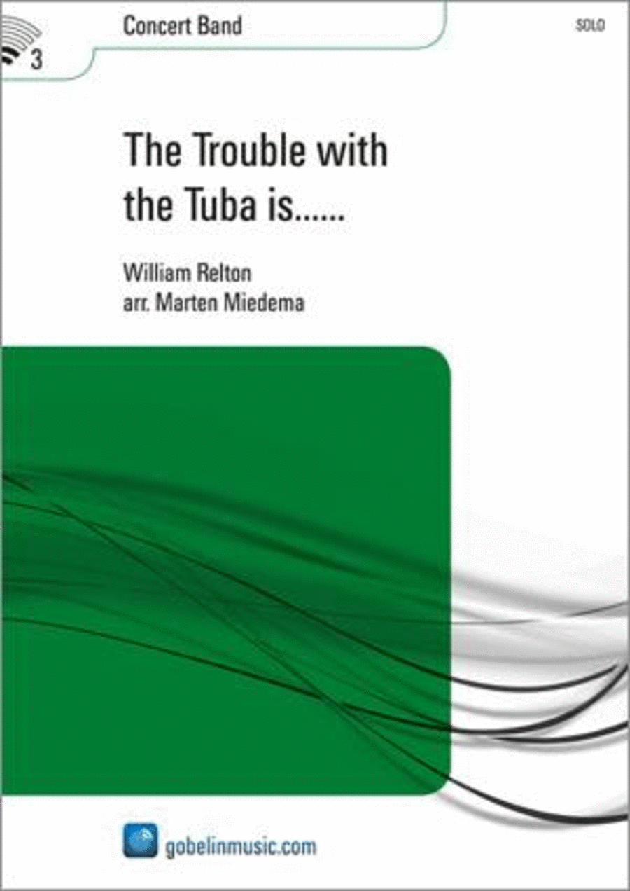 The Trouble with the Tuba is. Concert Band scores gallery preview page 1