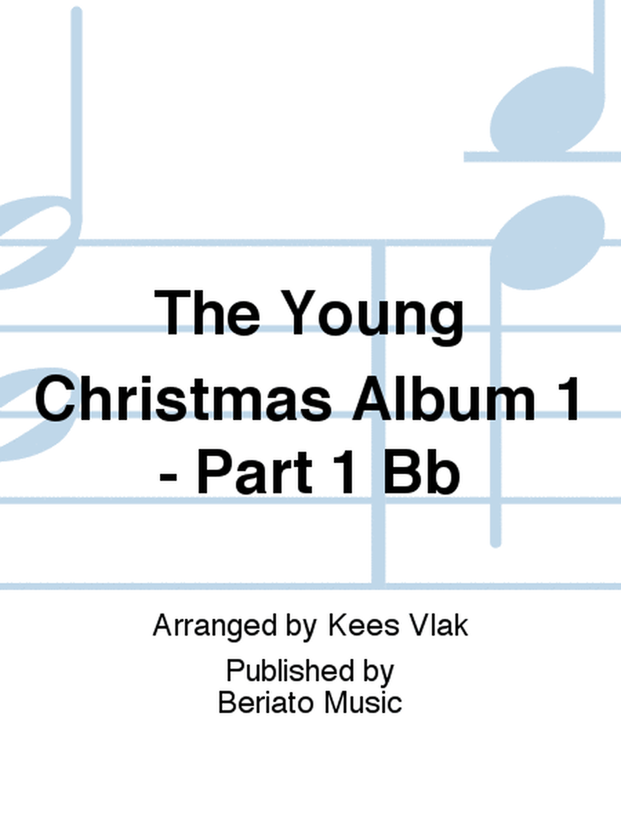 The Young Christmas Album 1 - Part 1 Bb