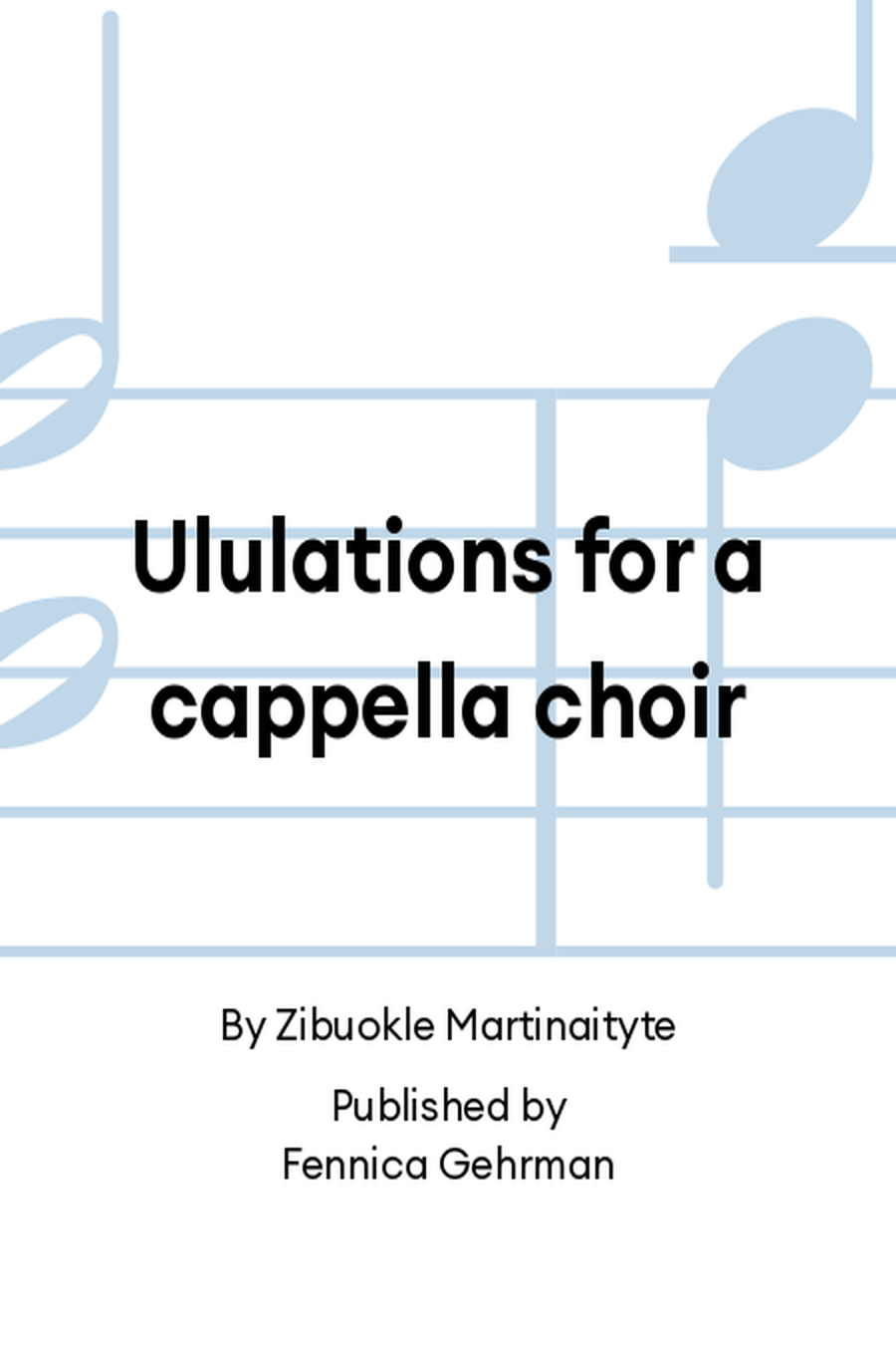 Ululations for a cappella choir A Cappella scores gallery preview page 1