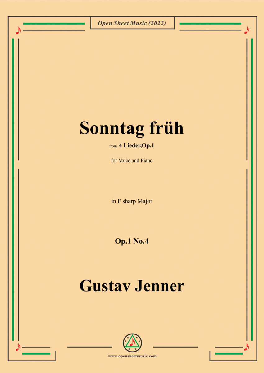 Jenner-Sonntag früh,in F sharp Major,Op.1 No.4