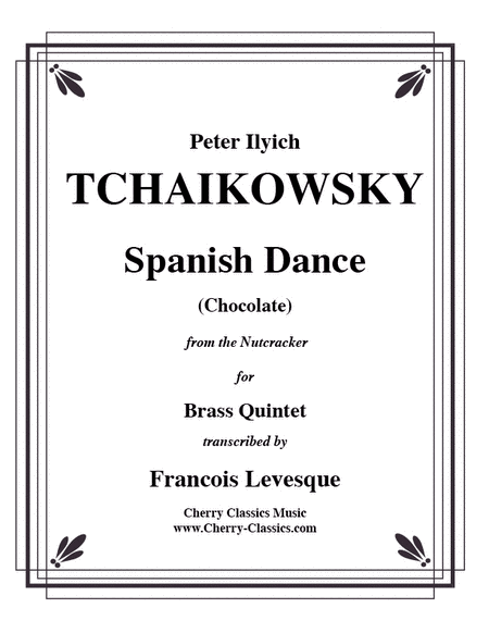 Spanish Dance 'Chocolate' from the Nutcracker for Brass Quintet image number null