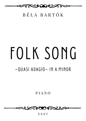 Bartok - Folk Song (Quasi Adagio) in A minor - Easy