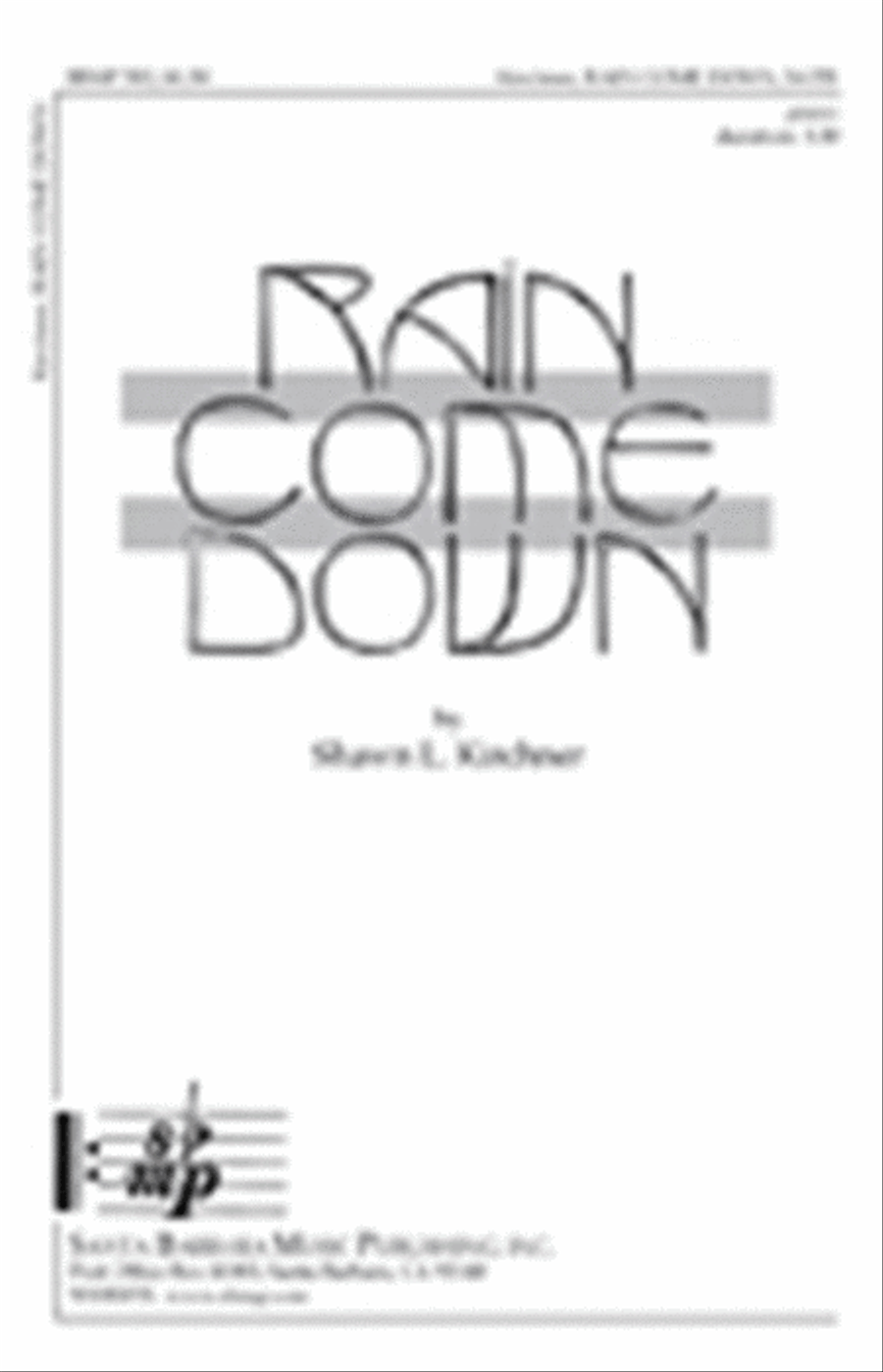 Rain Come Down - SATB Octavo 4-Part scores gallery preview page 1