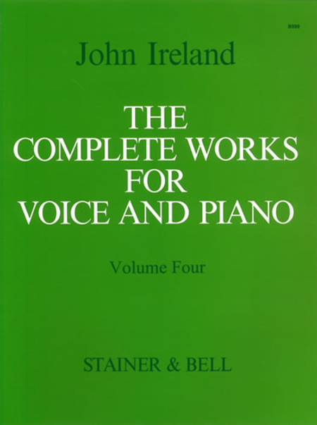 The Complete Works for Voice and Piano - Volume 4: Medium Voice