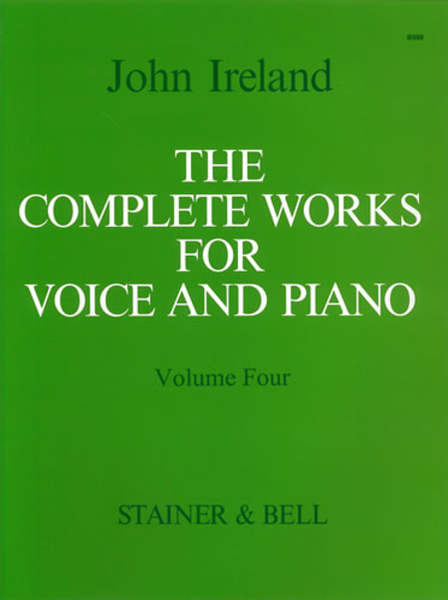 The Complete Works for Voice and Piano. Volume 4: Medium Voice