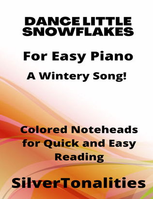 Dance Little Snowflake Easiest Piano Sheet Music with Colored Notation