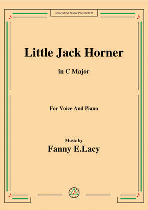 Fanny E.Lacy-Little Jack Horner,in C Major,for Voice and Piano
