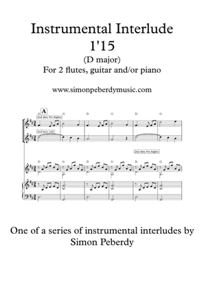 Book cover for Melodious Instrumental Interlude 1'15 in D for 2 flutes, guitar and/or piano by Simon Peberdy