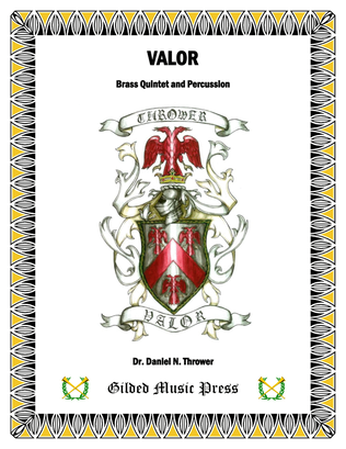 Valor (for Brass Quintet & Percussion)