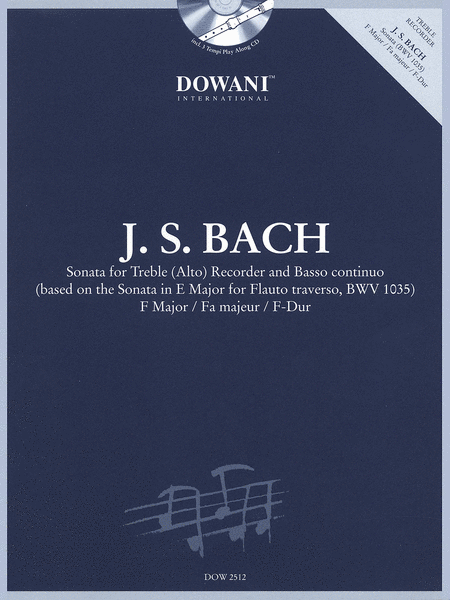 Bach: Sonata for Treble (Alto) Recorder and Basso Continuo in F Major