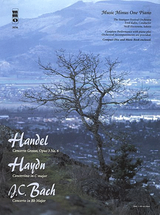 Book cover for Handel - Concerto Grosso, Op. 3, No. 6; Haydn - Concertino in C Major; J.C. Bach - Concerto