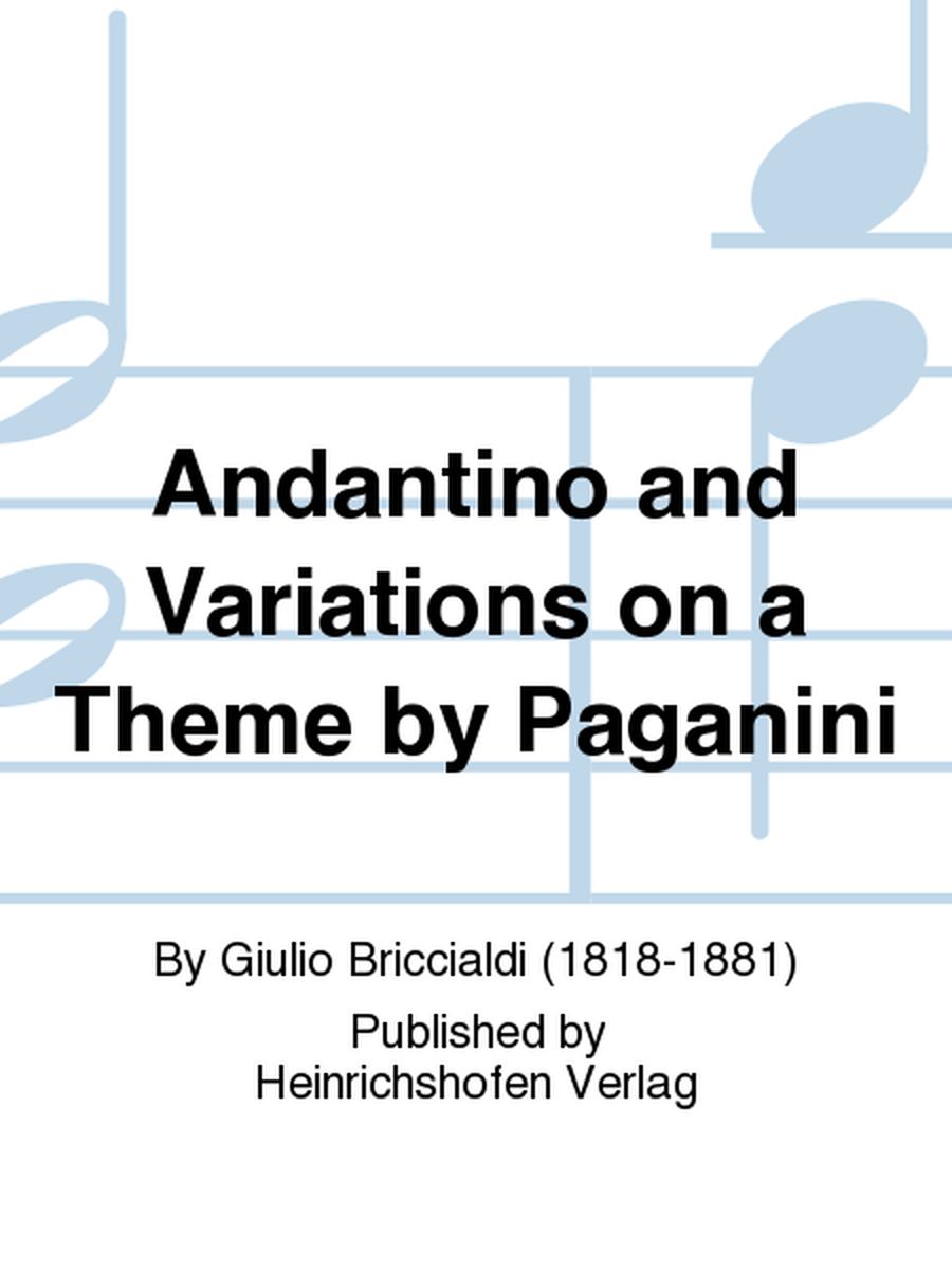 Andantino and Variations on a Theme by Paganini