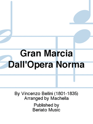 Gran Marcia Dall'Opera Norma