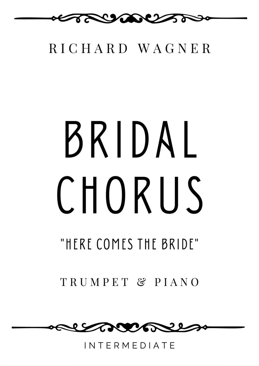 Wagner - Bridal Chorus in B-flat Major - Intermediate B-Flat Trumpet scores gallery preview page 1