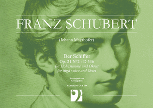 Der Schiffer Op. 21 N°2 - D 536 - For High Voice and Octet