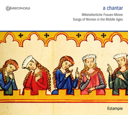A Chantar: Songs of Women