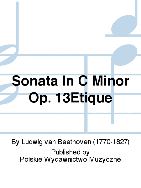 Sonata In C Minor Op. 13Etique