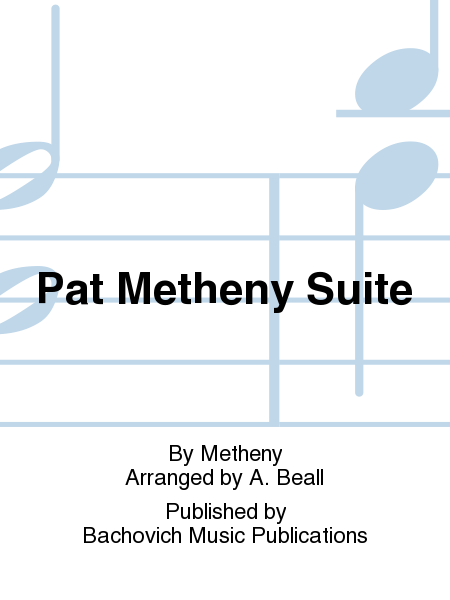 Pat Metheny Suite