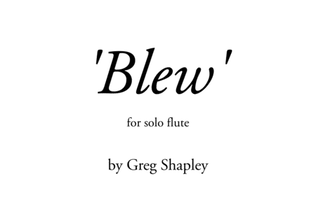 Blew (for solo flute)