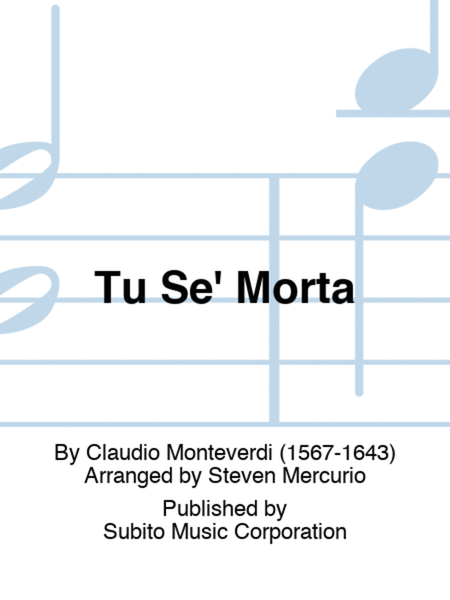 Tu Se' Morta (Monteverdi)
