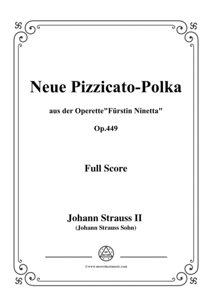 Johann Strauss II-Neue Pizzicato-Polka,Op.449,for orchestra image number null
