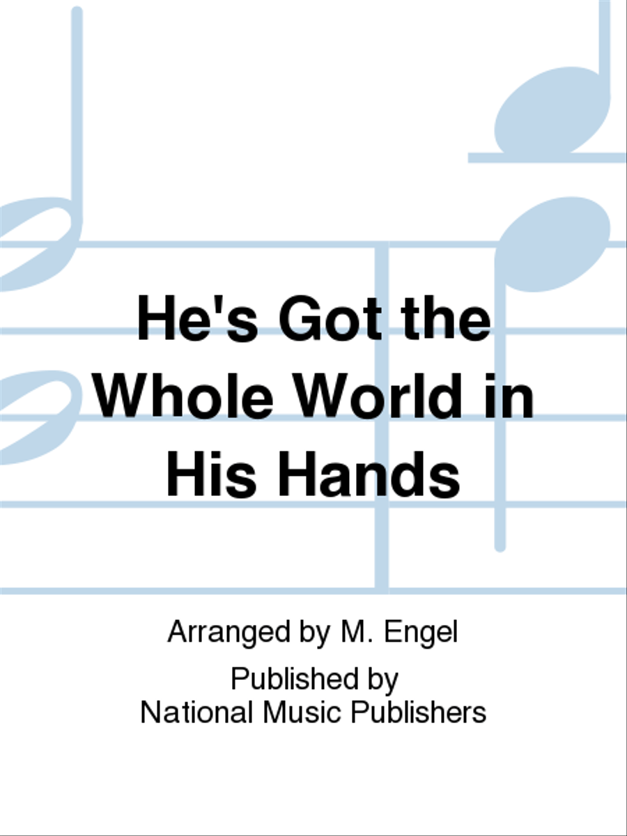 He's Got the Whole World in His Hands 4-Octaves scores gallery preview page 1