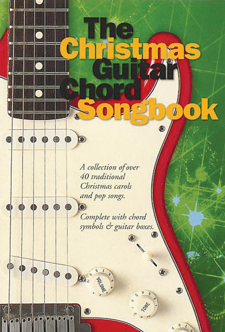 The Big Christmas Guitar Chord Songbook