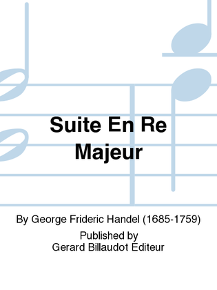 Book cover for Suite En Re Majeur