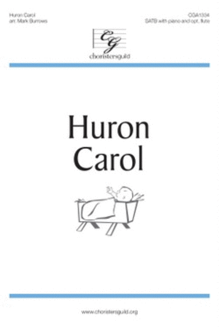 Huron Carol