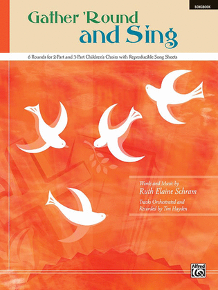 Book cover for Gather 'Round and Sing