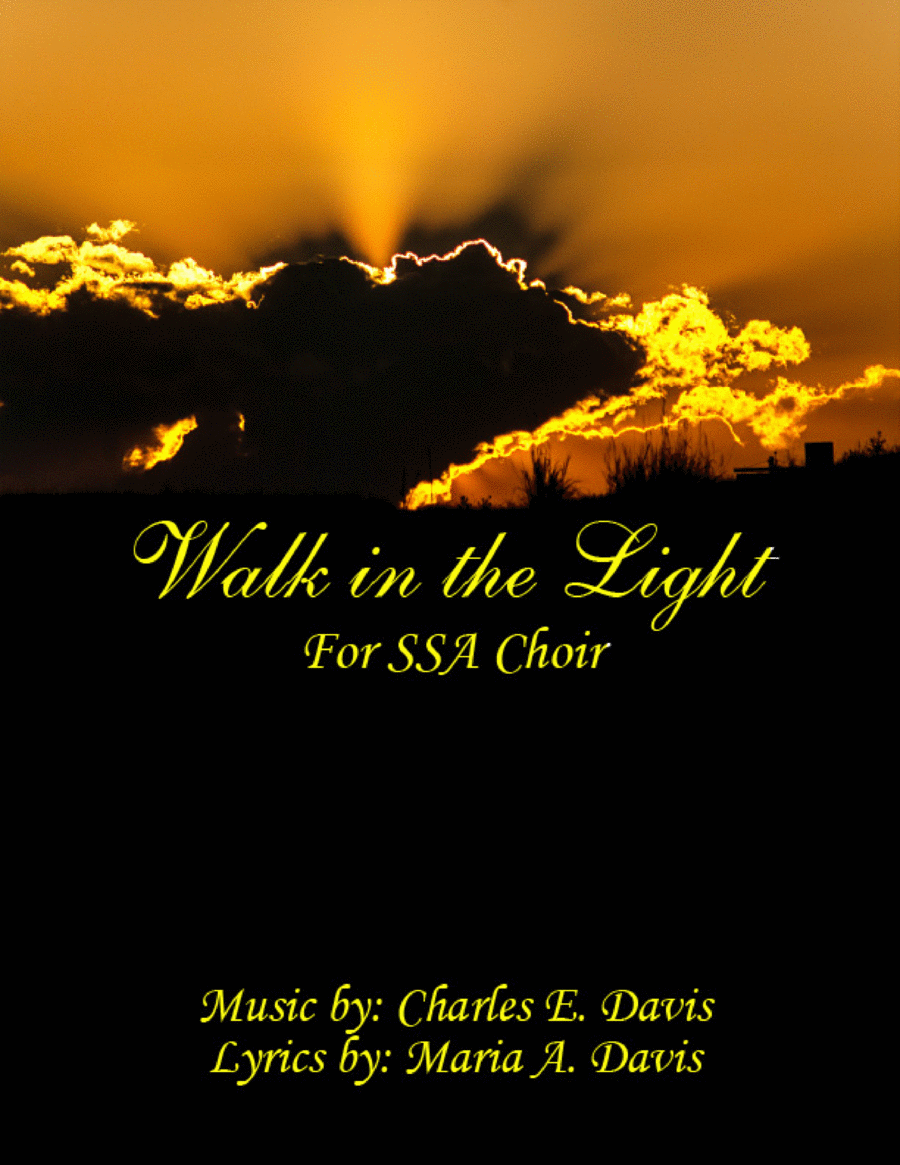 Walk in the Light - SSA Choir Version SSA scores gallery preview page 1