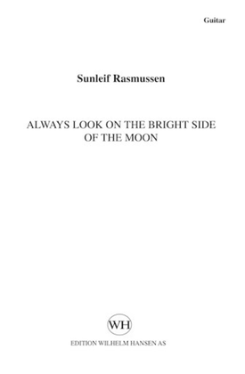 Always Look at the Bright Side of the Moon